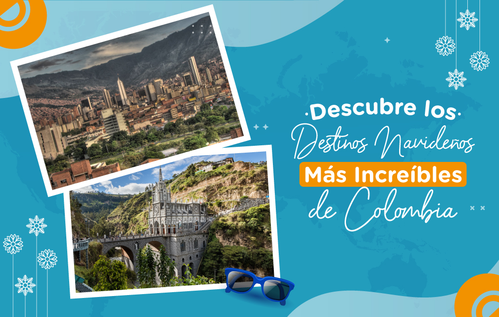 Descubre los Destinos Navideños Más Increíbles de Colombia